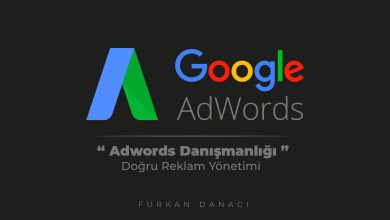 Adwords Danışmanlığı ile Doğru Reklam Yönetimi